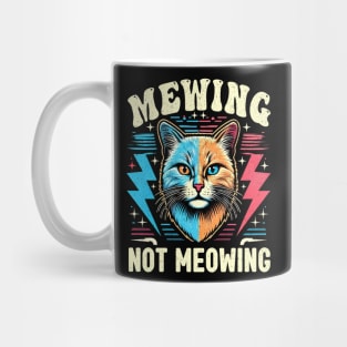 Funny Cat Meme Mewing Looks Max Meowing cat Trend Mug